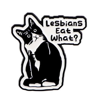 Funny LGBT Pride Enamel Pin – Humor Quote Black Cat Lapel Badge